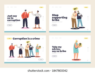 Corrupción y soborno en un set de páginas de inicio con caricaturas de personas sosteniendo sobres de dinero reclamando, dando o rechazando sobornos. Plantillas de sitios web. Ilustración vectorial plana