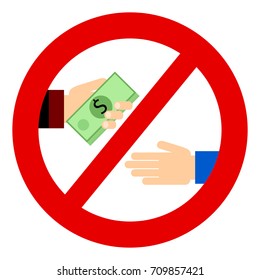 Corruption. Businessman gives a bribe. Corrupt practices. Vector illustration. Red prohibition sign?