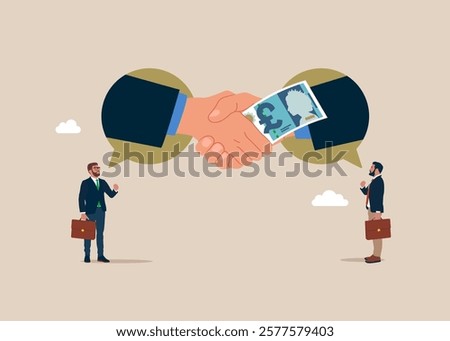 Corruption with shaking hands and transmitting banknote money pound sterling. Stop corruption. Crime and deceit. Business deal, agreement, contract. British money. Currency. Flat vector illustration
