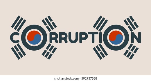 Corruption word. Vector illustration relative to Korean politic crisis. National flag elements. Billboard concept