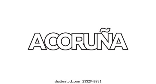 A Coruna in the Spain emblem for print and web. Design features geometric style, vector illustration with bold typography in modern font. Graphic slogan lettering isolated on white background.