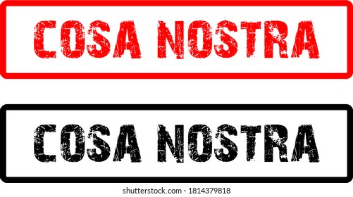 Cosa nostra red stamp on white background 