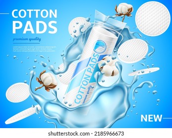 Cosmetic cotton pads poster. Realistic round makeup soft discs, advertising banner, water splashes and inflorescences, face sponge package, 3d isolated hygiene element, utter vector concept