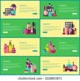 Cosmetic and makeup collection of websites, with buttons and titles with text, bottles and containers, brushes and palettes, vector illustration