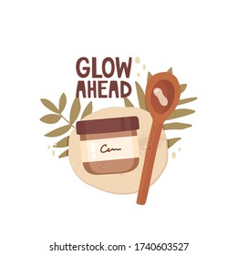 Cosmetic packaging and handwritten lettering. The inscription glow ahead. Cream packaging, cosmetic product testing, review. Healthy, radiant skin, cosmetic oils. Vector illustration in flat style.