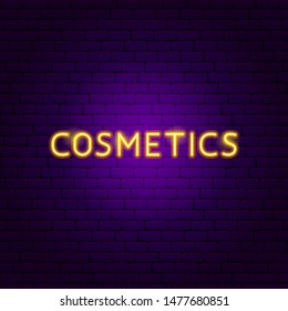 Cosmetics Neon Text. Vector Illustration of Makeup Promotion.