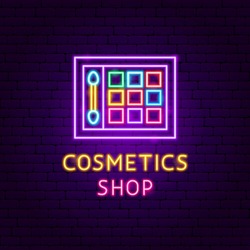 Cosmetics Shop Neon Label. Vector Illustration Of Makeup Promotion.