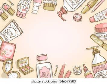 Cosmetics top view frame. Hand drawn template with make up objects â?? shampoo, cream, lipstick, mascara nail-polish, perfume, lotion, eyeshadow. Doodle cosmetics background for beauty shop.