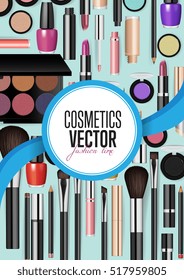 Cosmetics vector. Fashion time poster. Makeup service or beauty master-class invitation brochure template. Decorative cosmetics product, beautician tool and accessory pattern shop ad illustration
