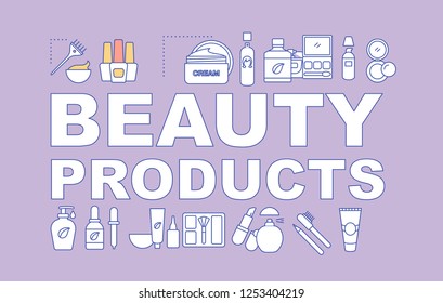 Cosmetics word concepts banner. Beauty products. Makeup and skincare. Presentation, website. Isolated lettering typography idea with linear icons. Vector outline illustration