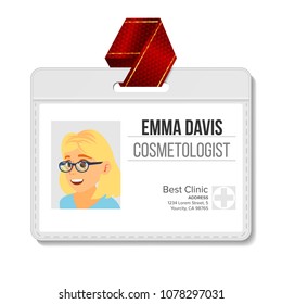 Cosmetologist Identification Badge Vector. Woman. Name Tag Template. Health. Doctor. Medical Specialist. Isolated Flat Cartoon Character Illustration