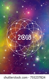 Cosmic Astrological New Year 2018 Greeting Card or Calendar Cover with Sacred Geometry Flower of Life Art and Golden Ratio Digits on Space Background.