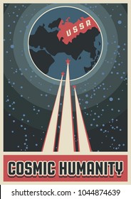 Cosmic Humanity. Vector Stylization under the Old Soviet Space Propaganda Poster