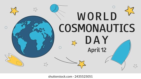 Día de la Cosmonautica. 12 de abril. Fondo horizontal con la Tierra y las estrellas en estilo doodle. Plantilla para banner, flyer, presentación, tarjeta, póster. 