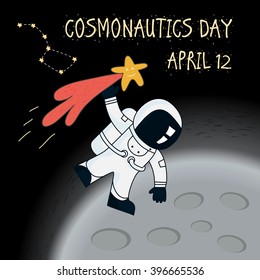 cosmonautics day - april 12. Vector greeting card day of cosmonautics. astronaut hold the tail of the comet and flies around the planet. Cartoon cosmonaut