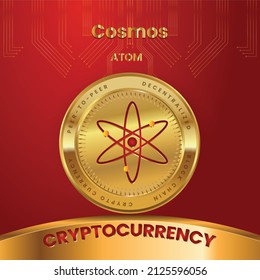 Cosmos (ATOM)Token Crypto Currency logo in technology Concept Based Poster, banner design In Red and Golden Color with gold coin.