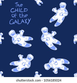 Cosmos patches seamless pattern design with the child of the galaxy inscription and astronaut in doodle style. Cute kids cosmic print on black blue background.