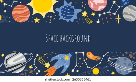Cosmos template with space for text. Blue background with planets, sun, stars, space dust and meteors. Astronomy space horizontal banner, vector graphics