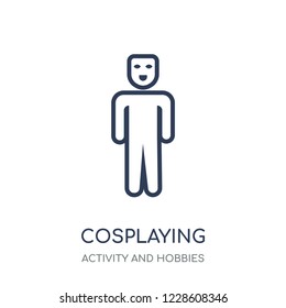 Cosplaying icon. Cosplaying linear symbol design from Activity and Hobbies collection. Simple outline element vector illustration on white background.