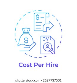 Cost per hire blue gradient concept icon. Measuring total recruitment expenses. Hiring metric. Corporate employment. Round shape line illustration. Abstract idea. Graphic design. Easy to use blog post