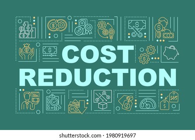 Cost reduction word concepts banner. Decreasing of budget from different expenses. Infographics with linear icons on green background. Isolated typography. Vector outline RGB color illustration
