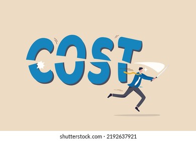 Cost Saving Idea, Cost Reduction Or Decrease Expense, Financial Or Accounting Optimization, Lower Spending To Make More Profit Concept, Smart Businessman Cutting The Word COST With His Sword.