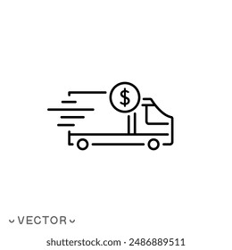 cost shipping icon, freight, delivery fee, free or pay logistic, export price, thin line symbol isolated on white background, editable stroke eps 10 vector illustration