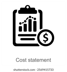 Cost Statement and budget icon concept