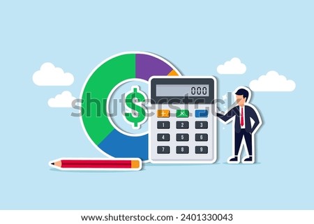 Cost structure, expense and income balance calculation, revenue, debt and investment analysis, money management, budget or saving concept, businessman with calculator with pie chart of cost structure.