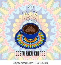 Costa Rica coffee multicolor illustration. Coffee cup with ornamental plate. For banner, flyer, poster or tourist design.