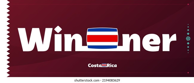 costa rica flagge mit siegreicher slogan auf fußballhintergrund. World Football 2022 Turnier Vektorgrafik.