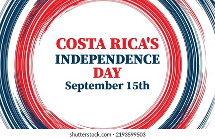 Costa Rica Independence Day is celebrated on September 15th. Poster, banner, background design. Vector illustration EPS 10.