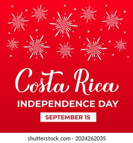 Costa Rica Independence Day typography poster. National holiday celebrated on September 15. Vector template for banner, greeting card, flyer, etc.