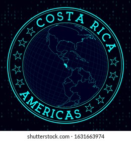 Costa Rica round sign. Futuristic satellite view of the world centered on Costa Rica. Country badge with map, round text and binary background. Modern vector illustration.