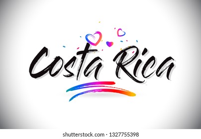 Costa Rica Welcome To Word Text with Love Hearts and Creative Handwritten Font Design Vector Illustration.