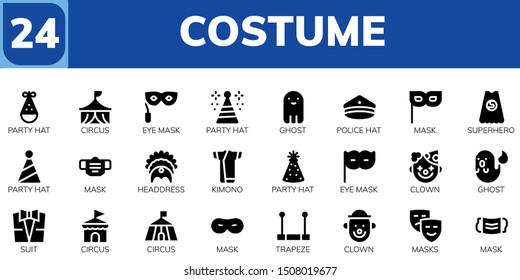 costume icon set. 24 filled costume icons.  Collection Of - Party hat, Circus, Eye mask, Ghost, Police hat, Mask, Superhero, Headdress, Kimono, Clown, Suit, Trapeze, Masks icons