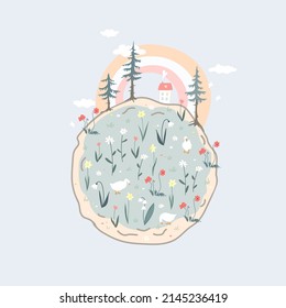 Cote round planet with spring flowers, trees and cosy house. Happy Earth day concept, clean and healthy world. Home of happiness and calmness. Flat vector illustration