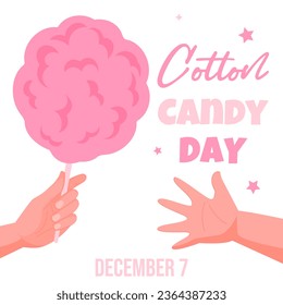 Cotton candy day december 7 illustration on white background with big pink candy floss in hand. Kid's hand reaching for the sweet.