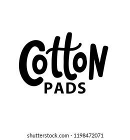 Cotton pads label. Text logo lettering. Hand drawn vector illustration for your design. Print ad, pack, packaging, packing.