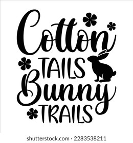 Cotton Tails Bunny Trails, Happy pi day shirt print template. Typography t-shirt design for geographers. Math lover shirt 3.141592