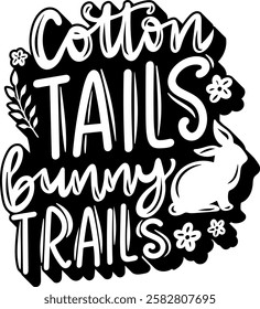 cotton tails bunny trails happy easter black vector graphic design and cut file