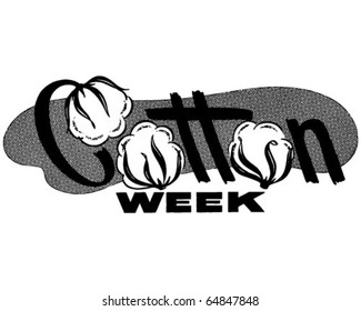 Cotton Week - Ad Banner - Retro Clipart
