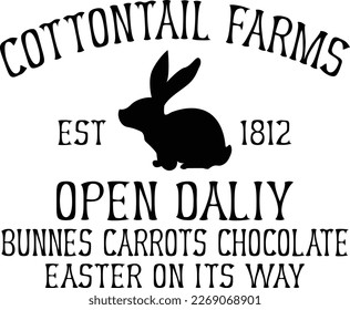 cottontail farms est 1812 open daliy bunnes carrots chocolate easter on its way