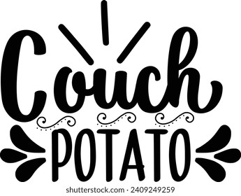 Couch Potato Quotes Vector Design