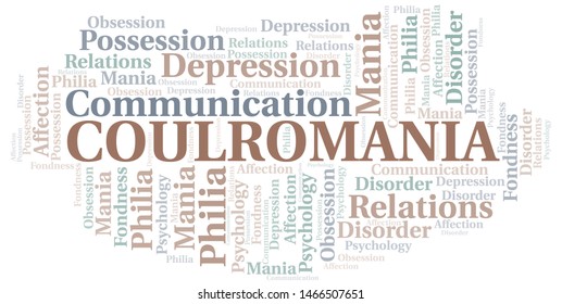 Coulromania word cloud. Type of mania, made with text only.
