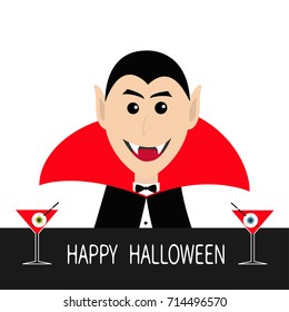 Count Dracula head face wearing black and red cape. Cute cartoon smiling vampire character fangs. Bar counter Martini glass with blood eyeball. Happy Halloween. Flat design. White background. Vector