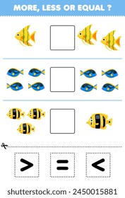 Count more less or equal of cute fish then cut and glue the correct sign pet worksheet