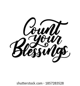 Count Your Blessings Images, Stock Photos & Vectors | Shutterstock