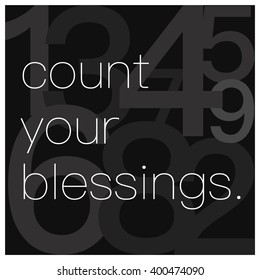 Count Your Blessings  (Motivational Quote Vector Art)