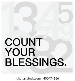 Count Your Blessings  (Motivational Quote Vector Art)